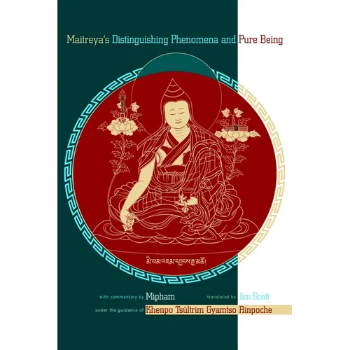 Maitreya's Distinguishing Phenomena and Pure Being