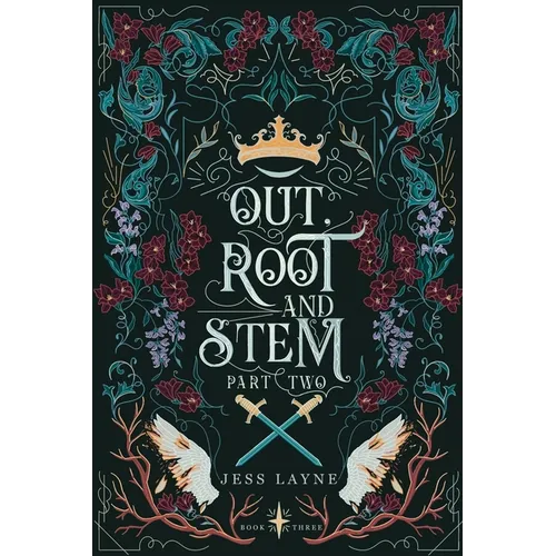 Out, Root and Stem: Part Two