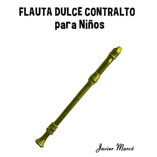 Flauta Dulce Contralto Para Ni