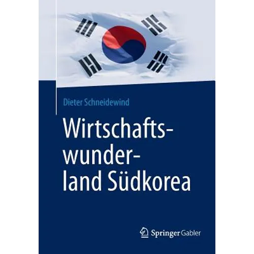 Wirtschaftswunderland Südkorea