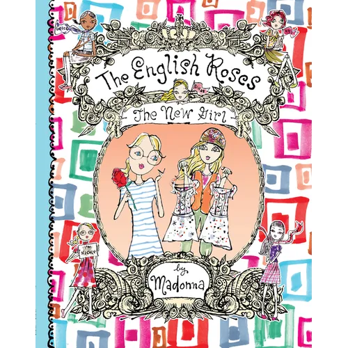 The English Roses: The New Girl