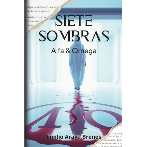 Siete Sombras: Alfa y Omega
