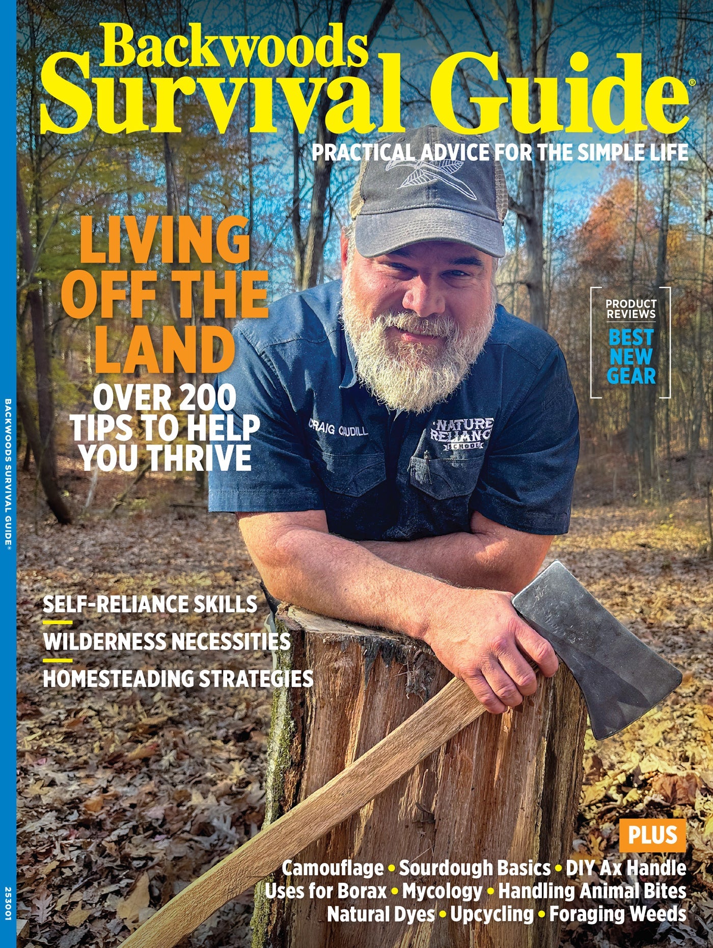 Backwoods Survival Guide - Living Off The Land No. 34: Best New Gear, Off-Grid Living Strategies, 200+ Survival Tips, Self Reliance Skills, Wilderness Necessities, Homesteading Hacks & More!