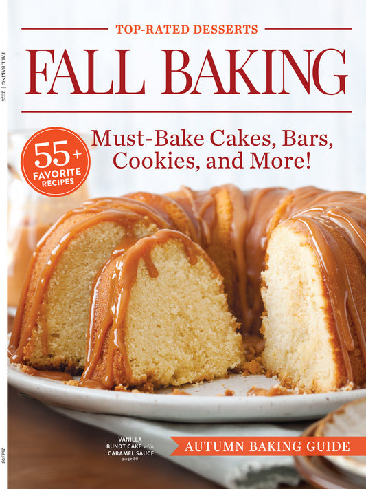 Fall Baking - Top Rated Desserts: 55+ Favorite Recipes, Must-Try Cakes, Cookies & Bars, Autumn Baking Guide, Caramel-Drizzled Vanilla Bundt Cake, Perfect For Gatherings & More!