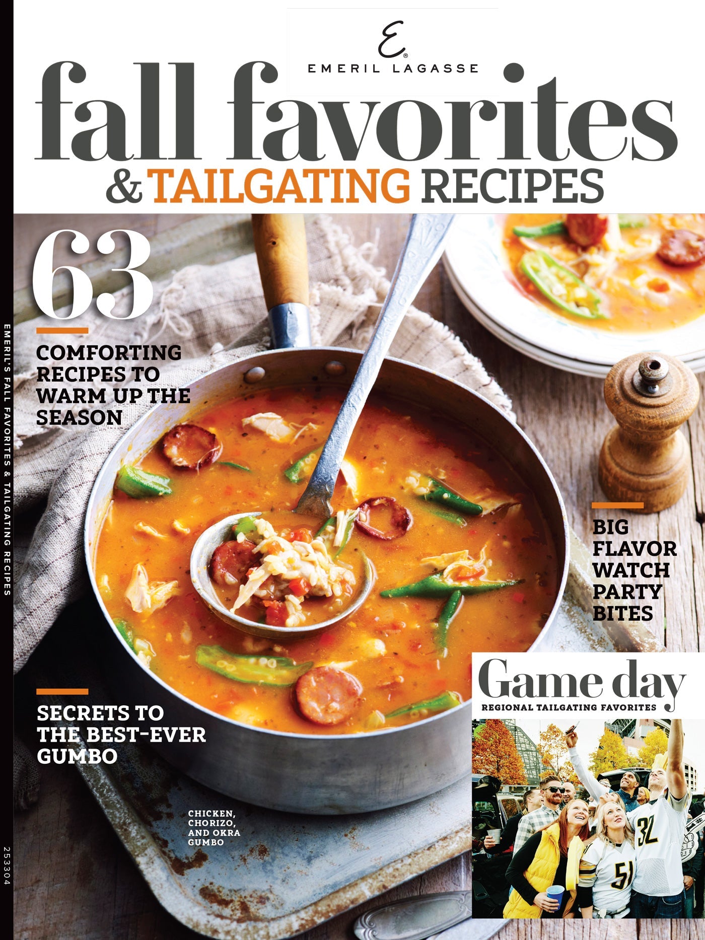 Emeril Lagasse - Fall Favorites & Tailgating Recipes: 63 Comforting Recipes To Warm Your Heart & Enhance The Tailgating Experience, Score Big On Game Day From Gumbo To Flavorful Party Bites & More!