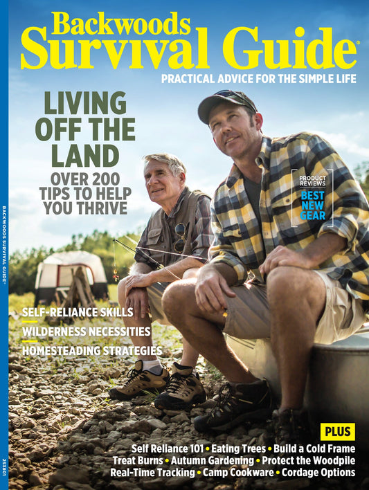 Backwoods Survival Guide - Living Off The Land No. 35: 200+ Tips, Self Reliance Skills, Wilderness Necessities, Homesteading Tips, Burns Care, Outdoor Nutrition, Camp Cookware, Cordage & More!