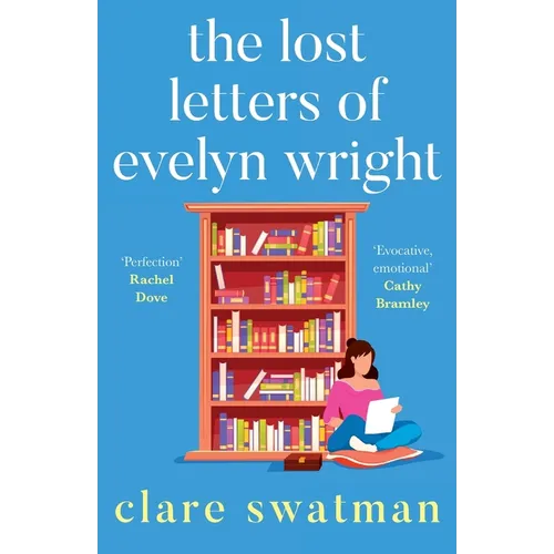 The Lost Letters of Evelyn Wright