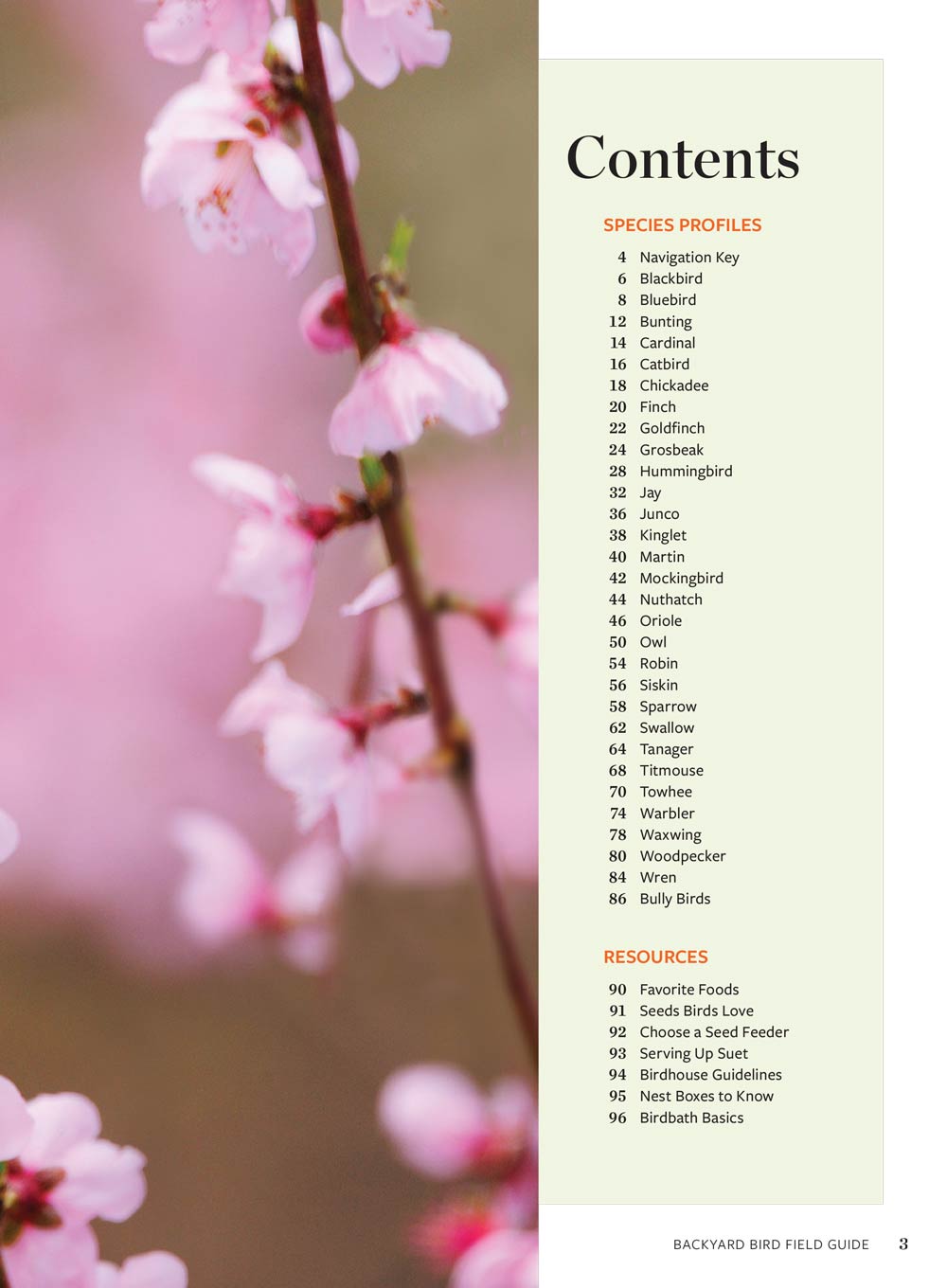 Birds & Blooms - Backyard Field Guide: 60+ Bird Profiles, Identification Tips, Feeding & Nesting Advice, Plants To Attract Birds To Your Outdoor Space, Range Maps, Fun Facts & More!