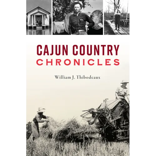 Cajun Country Chronicles