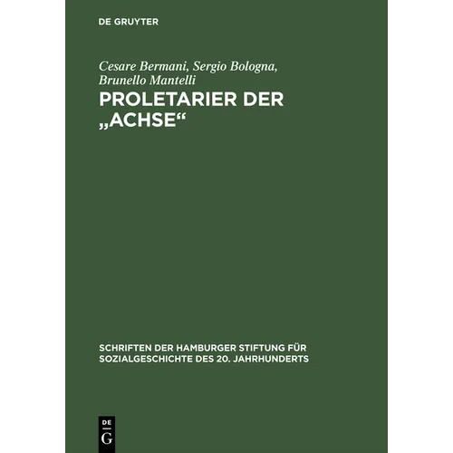 Proletarier der "Achse"