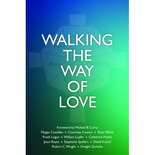 Walking the Way of Love