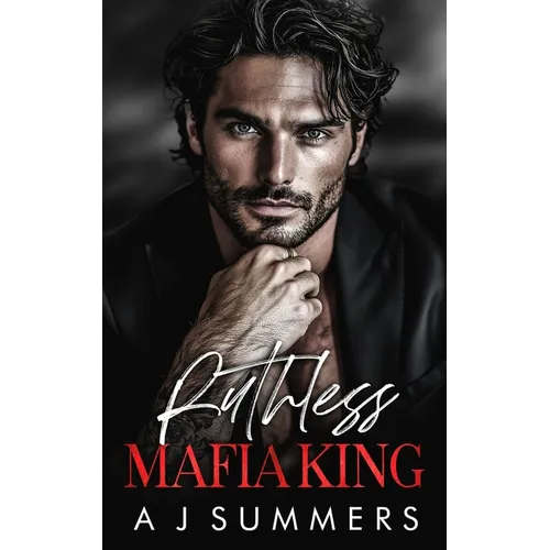 Ruthless Mafia King: A Dark Bratva Arranged Marriage Romance