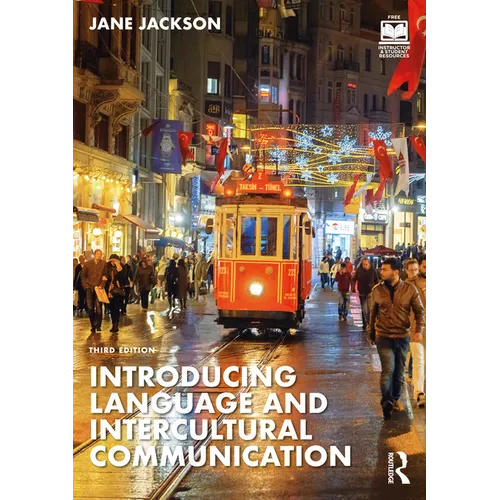 Introducing Language and Intercultural Communication