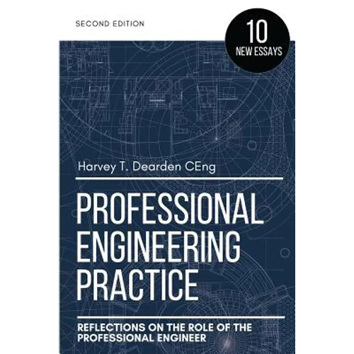 Professional Engineering Practice (2nd Ed.)