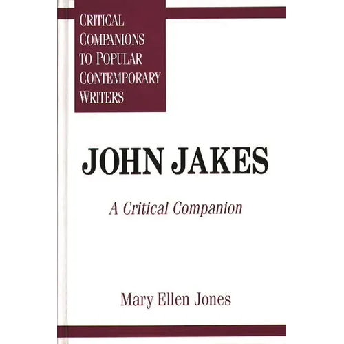 John Jakes: A Critical Companion