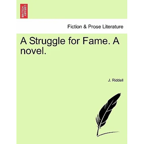A Struggle for Fame. a Novel.