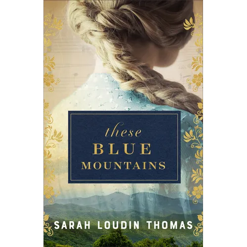 These Blue Mountains