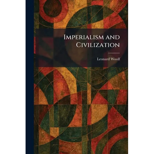 Imperialism and Civilization