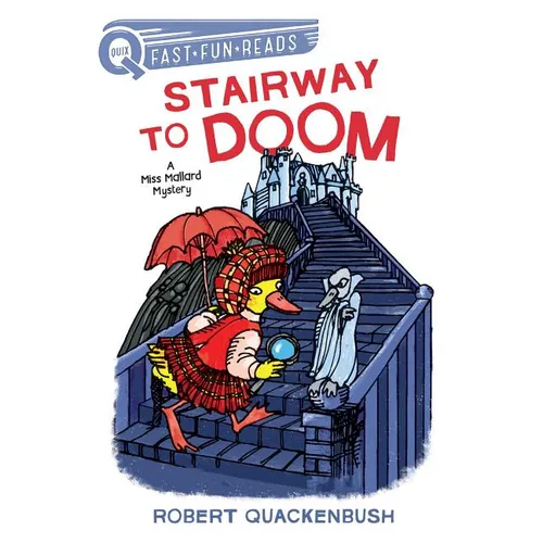 Stairway to Doom: A Quix Book