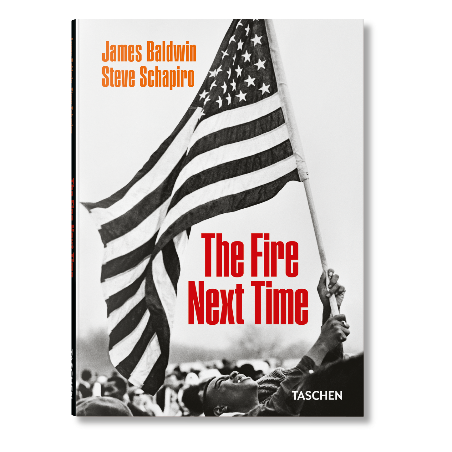 James Baldwin. Steve Schapiro. The Fire Next Time (English) Book