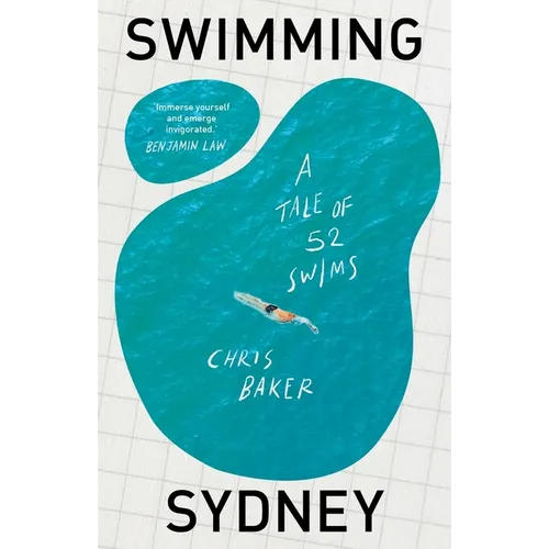 Swimming Sydney: A Tale of 52 Swims