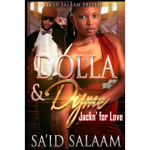 Dolla & Dyme: Jackin' For Love