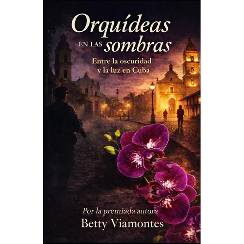 Orquídeas en las sombras: Entre la oscuridad y la luz en Cuba