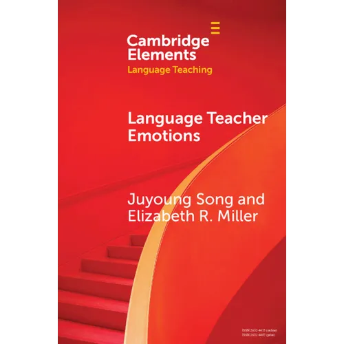 Language Teacher Emotions