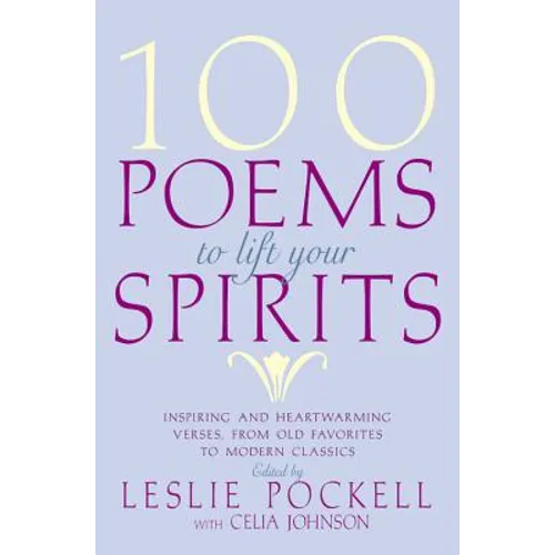 100 Poems to Lift Your Spirits