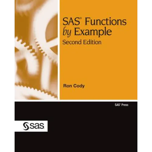 SAS Functions by Example, Second Edition