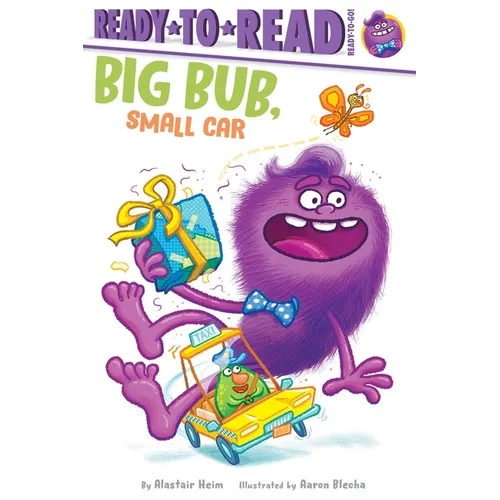 Big Bub, Small Car: Ready-To-Read Ready-To-Go!