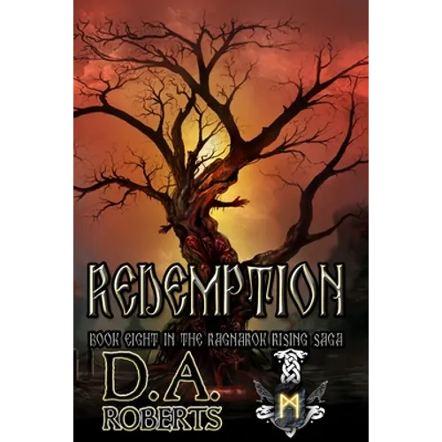 Redemption: Book Eight of the Ragnarok Rising Saga