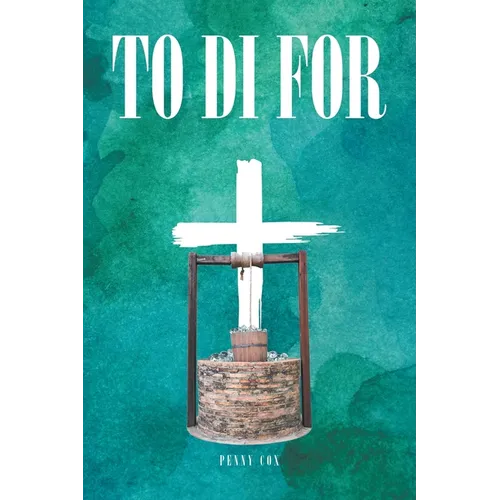 To Di For