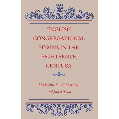 English Congregational Hymns in the Eighteenth Century