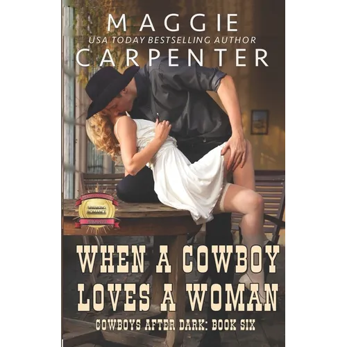 When A Cowboy Loves A Woman