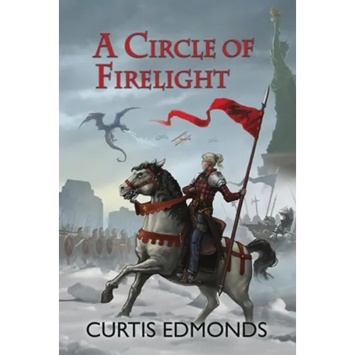 A Circle of Firelight