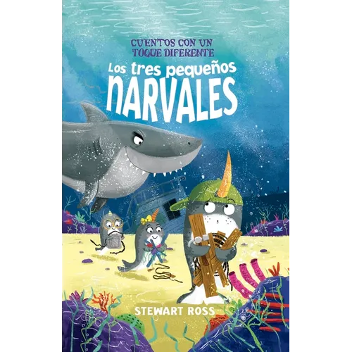 Tres Pequeños Narvales, Los