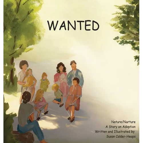 Wanted: A Story on Adoption