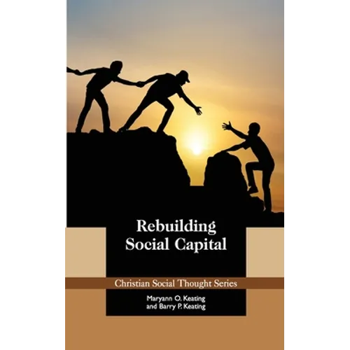 Rebuilding Social Capital