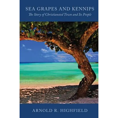 Sea Grapes and Kennips