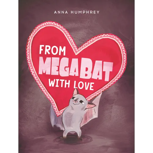 From Megabat with Love
