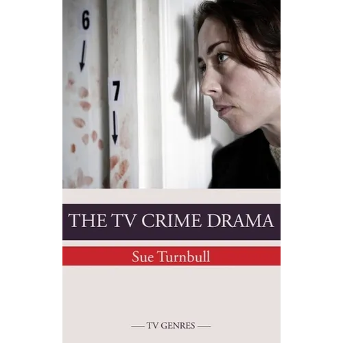 The TV Crime Drama