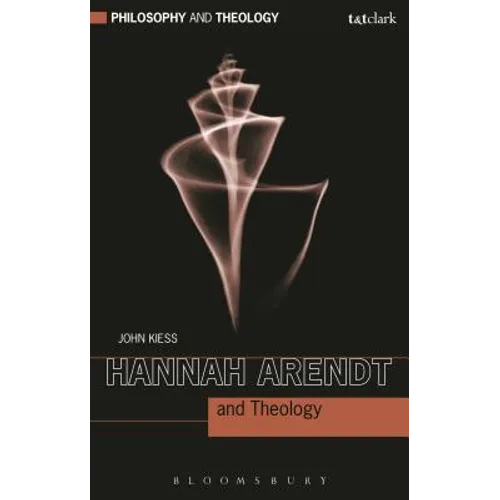 Hannah Arendt and Theology
