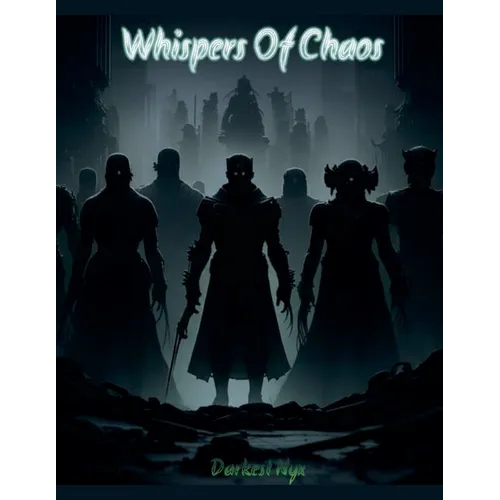 Whispers Of Chaos
