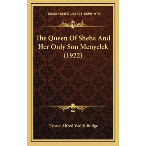 The Queen Of Sheba And Her Only Son Menyelek (1922)