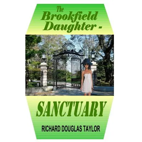 The Brookfield Daughter--Sanctuary