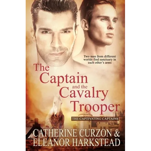 The Captain and the Cavalry Trooper