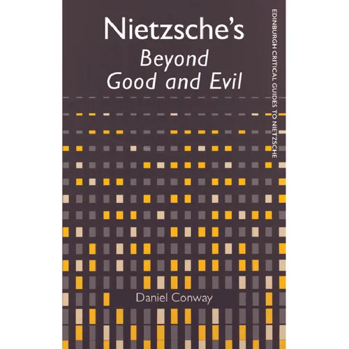 Nietzsche's Beyond Good and Evil