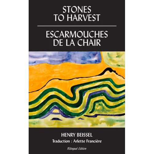 Stones to Harvest / Escarmouches de la Chair: Volume 55