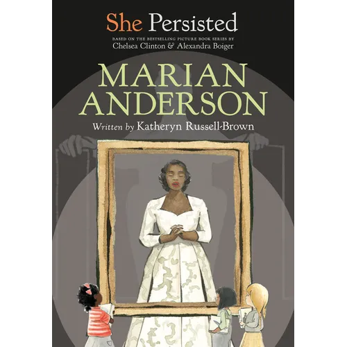 She Persisted: Marian Anderson